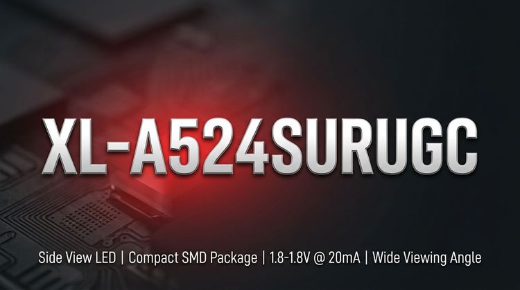 XL-A524SURUGC SMD LED — Technical Specifications & Design Guide