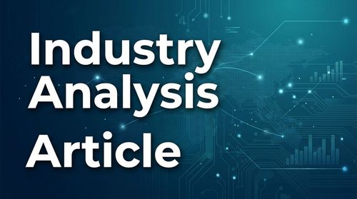 Industry Analysis Article