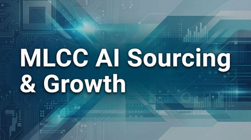 MLCC Market Analysis 2026: AI Sourcing Trends & Growth